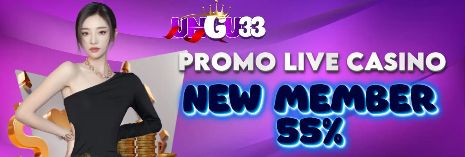 BONUS NEW MEMBER 55% LIVE CASINO